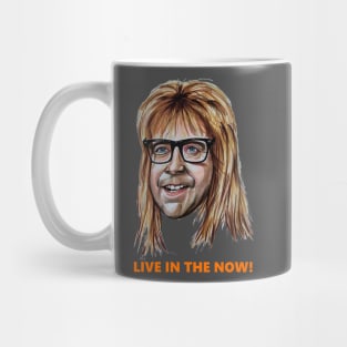 Garth - Live in the now!. Mug